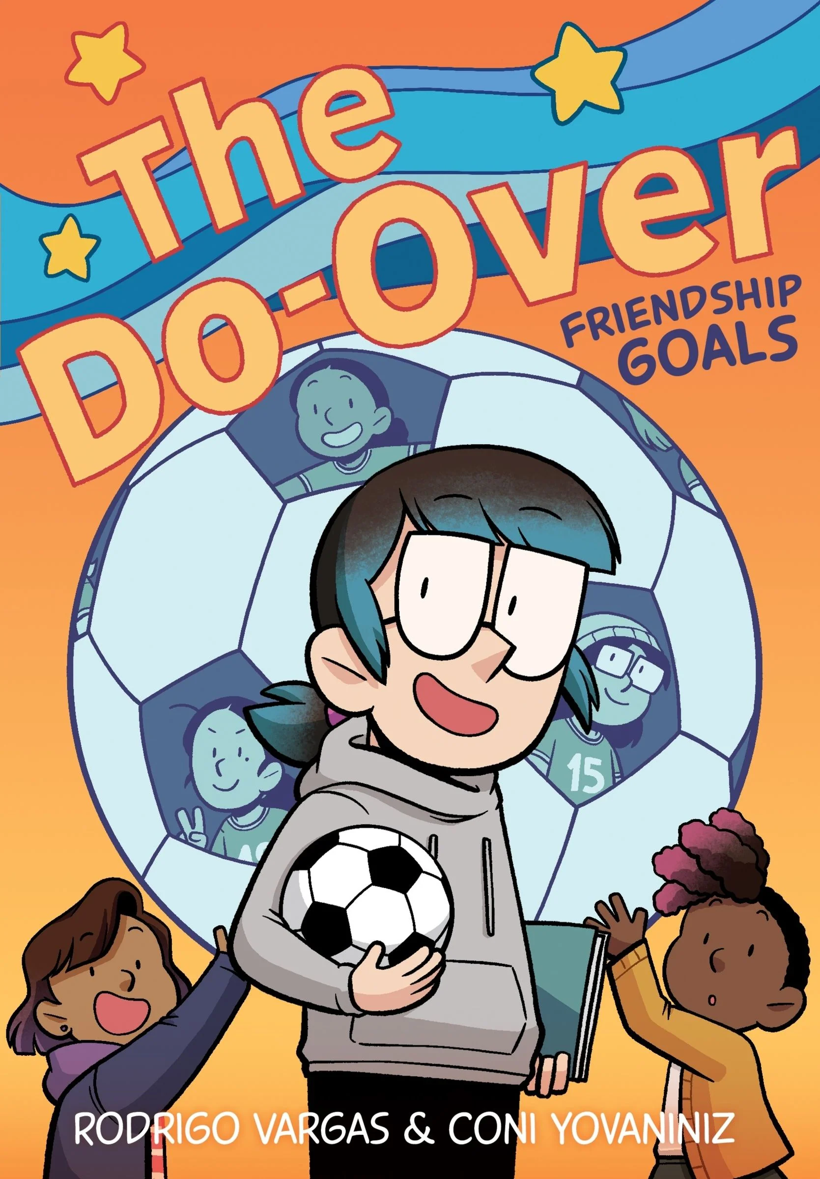 The Do-Over: Friendship Goals
