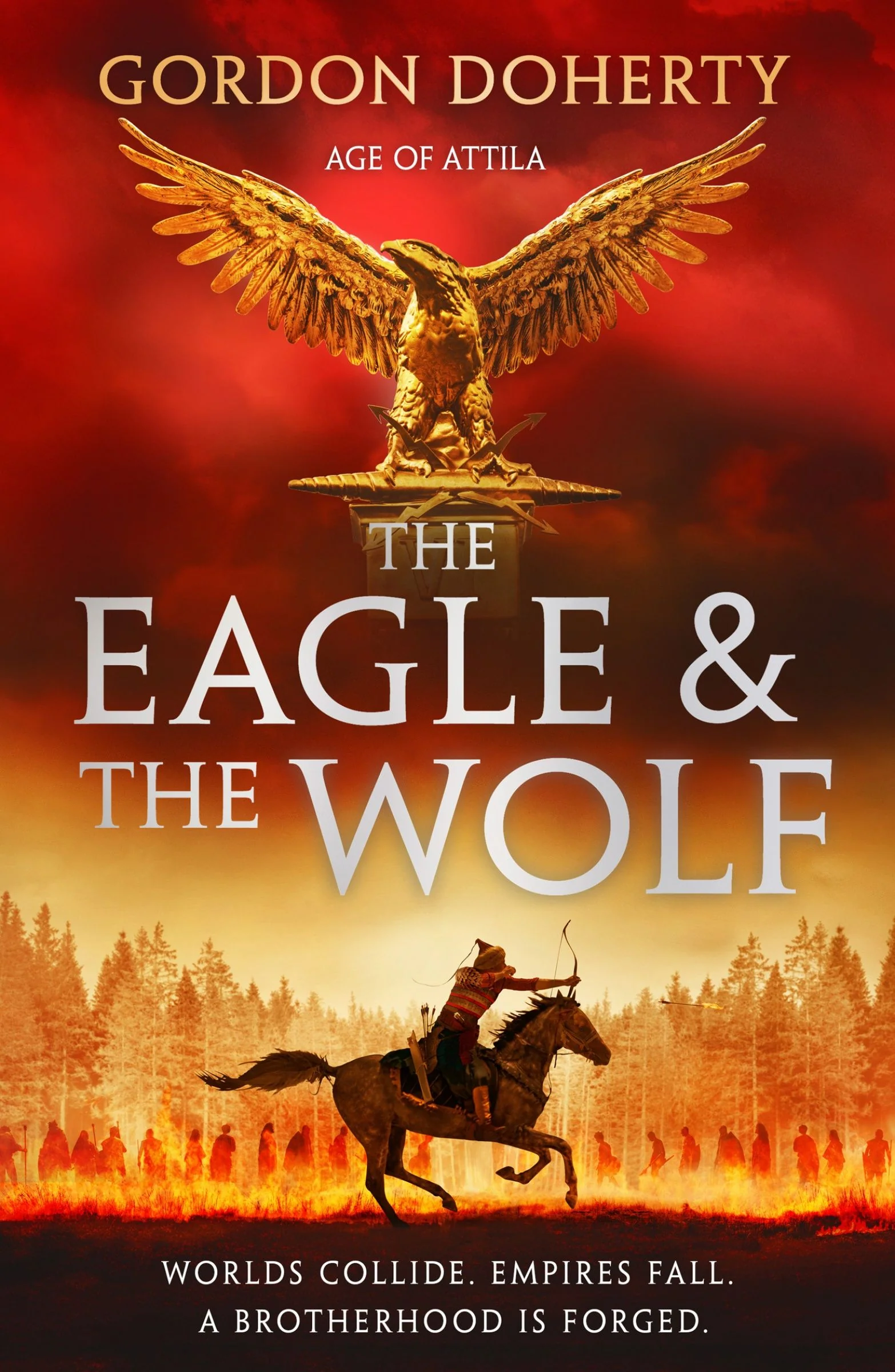 The Eagle and the Wolf (Age of Attila, Book 1)