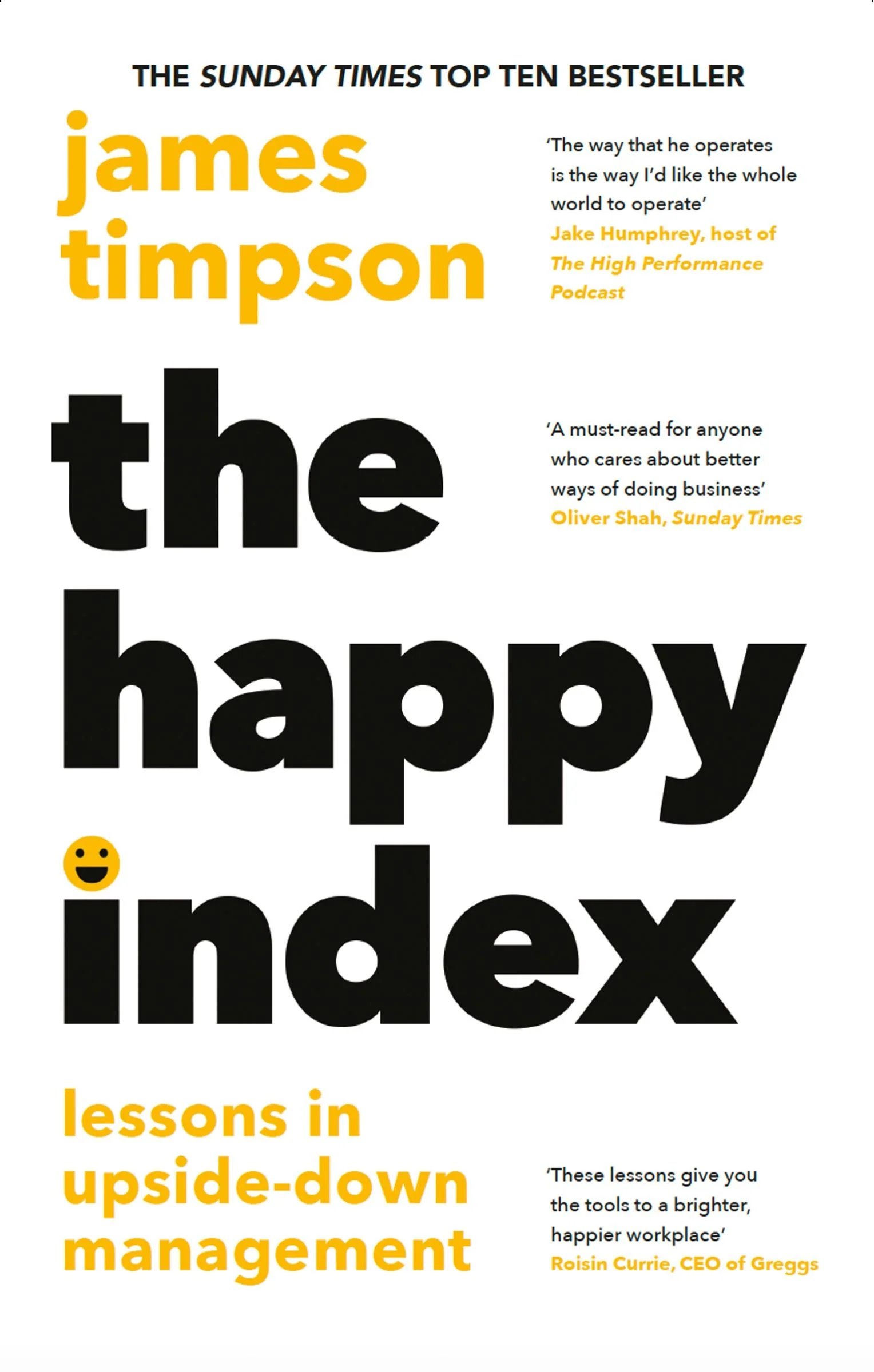 The Happy Index: Lessons in Upside-Down Management - Image 3
