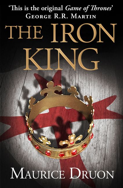 The Iron King (The Accursed Kings, Book 1) - Image 2