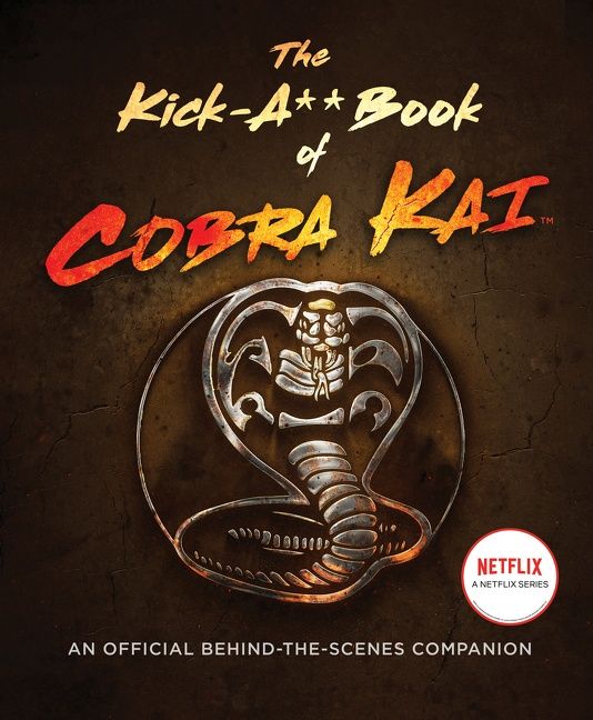 The Kick-A** Book of Cobra Kai - Image 2
