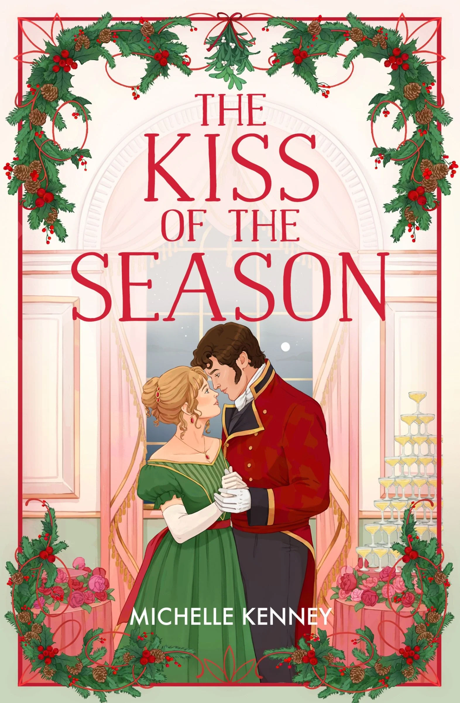 The Kiss of the Season (Fairfax Sisters, Book 4)