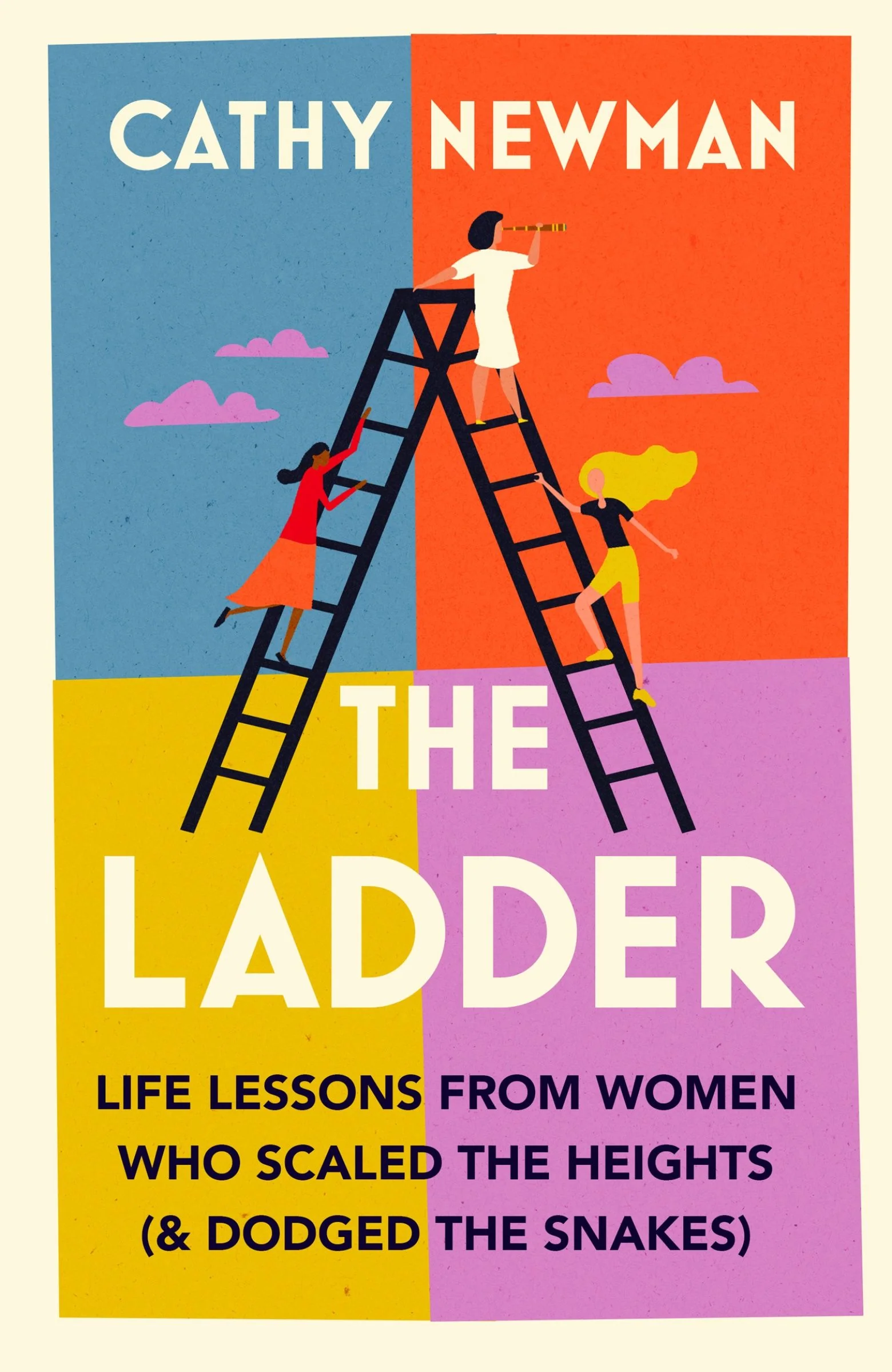 The Ladder: Learning from the Wisdom of Extraordinary Women