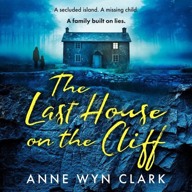 The Last House on the Cliff (The Thriller Collection, Book 2)