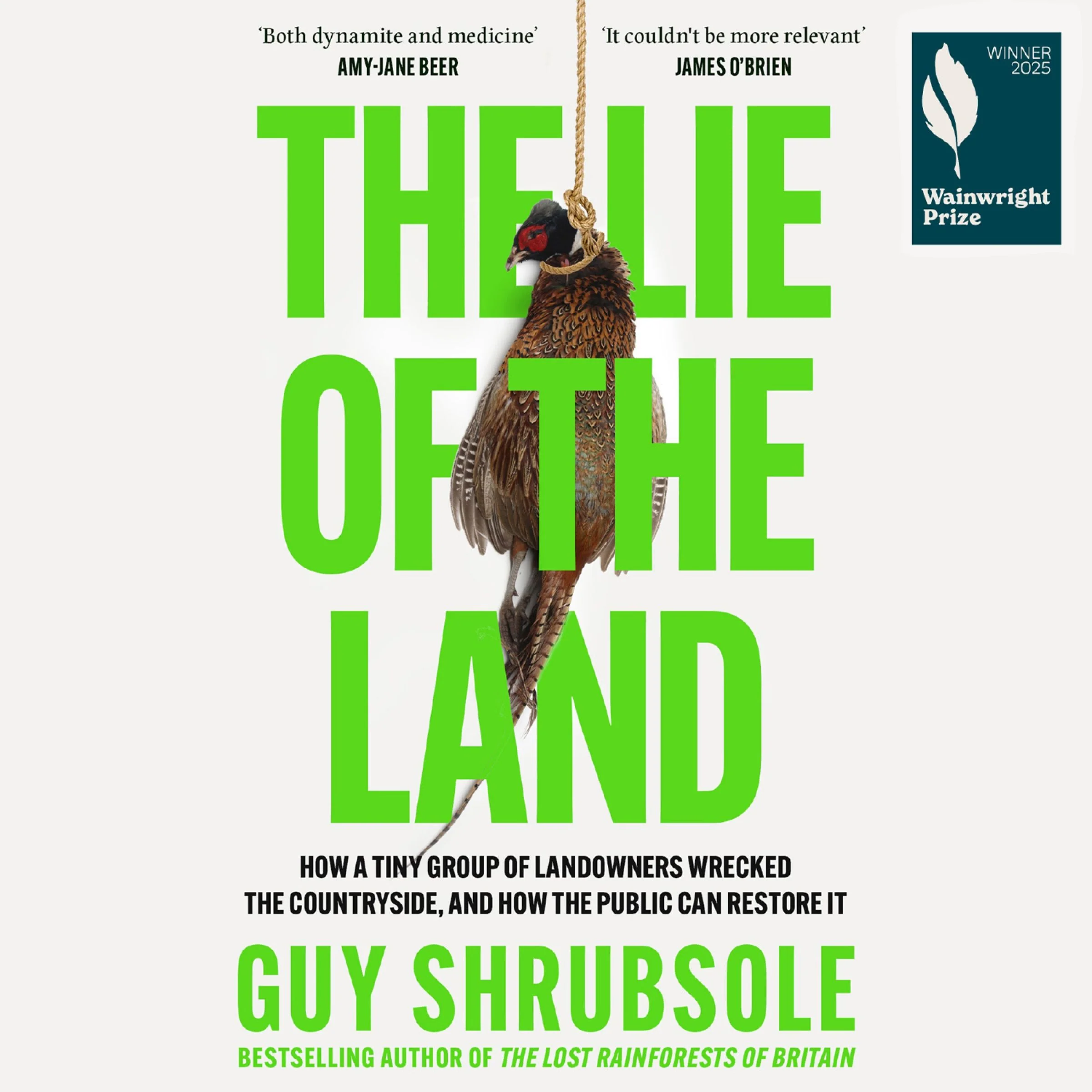 The Lie of the Land: Who Really Cares for the Countryside?