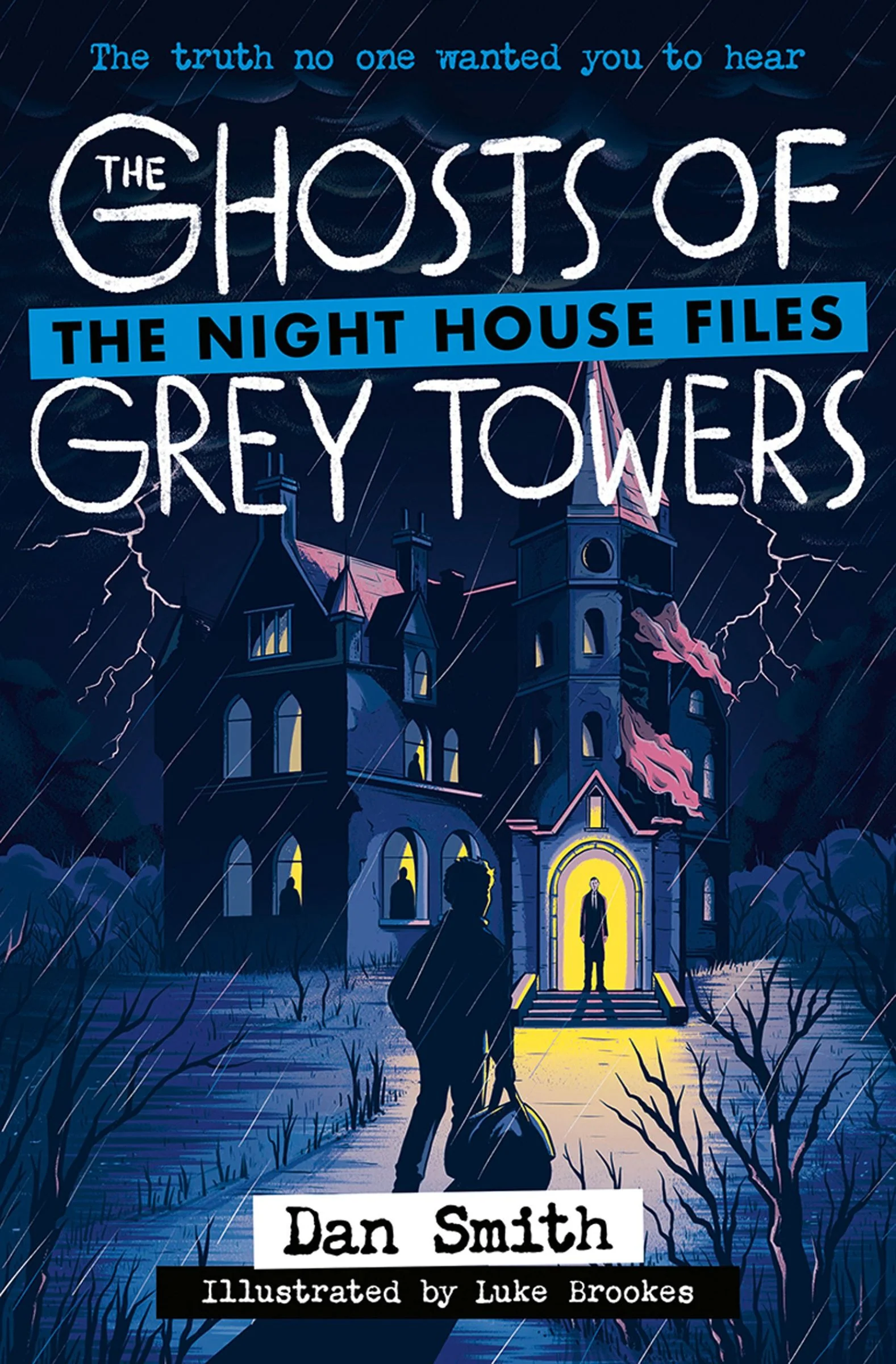 The Night House Files (4) – The Ghosts of Grey Towers