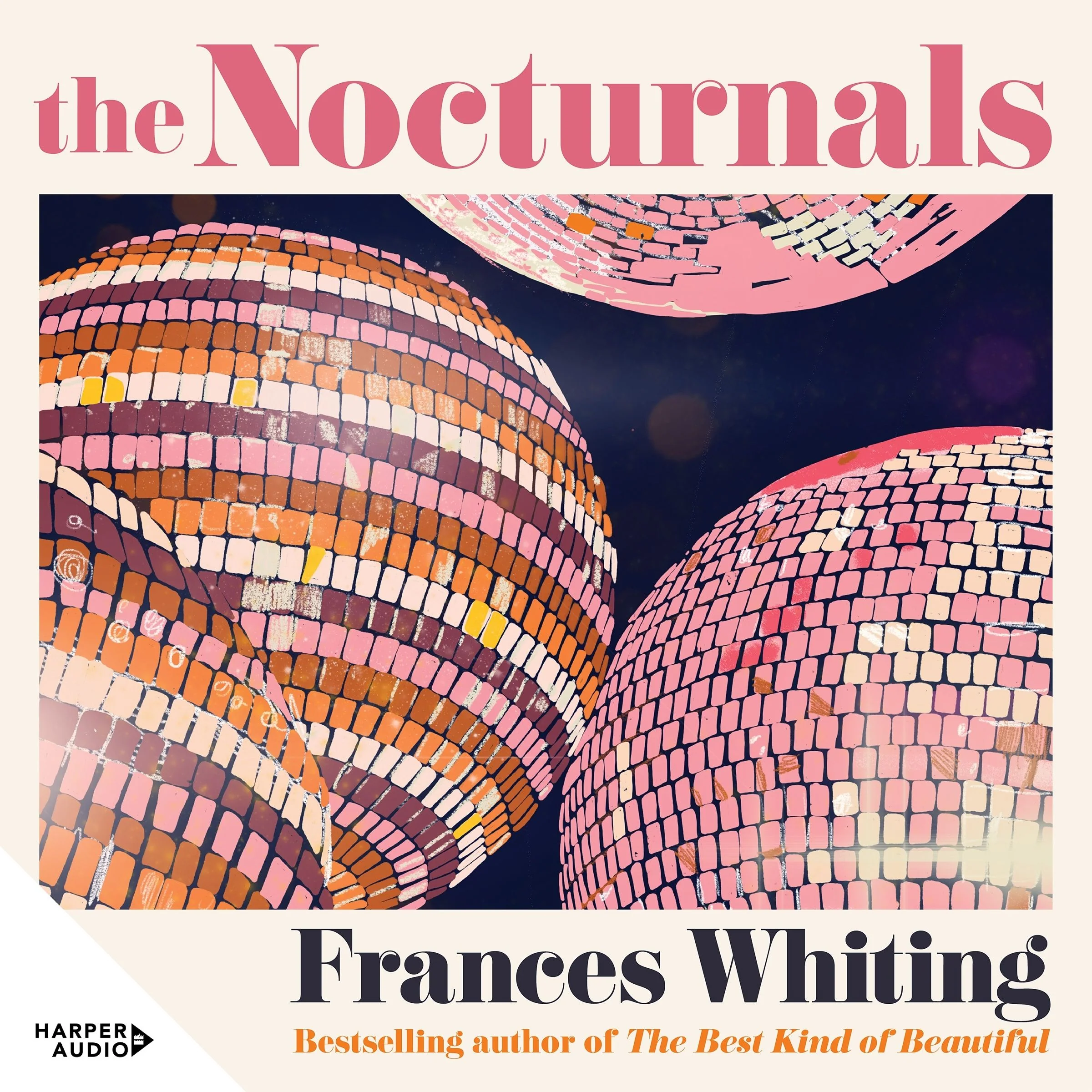 The Nocturnals: An endearing and witty novel of love and friendship from the bestselling author of The Best Kind of Beautiful
