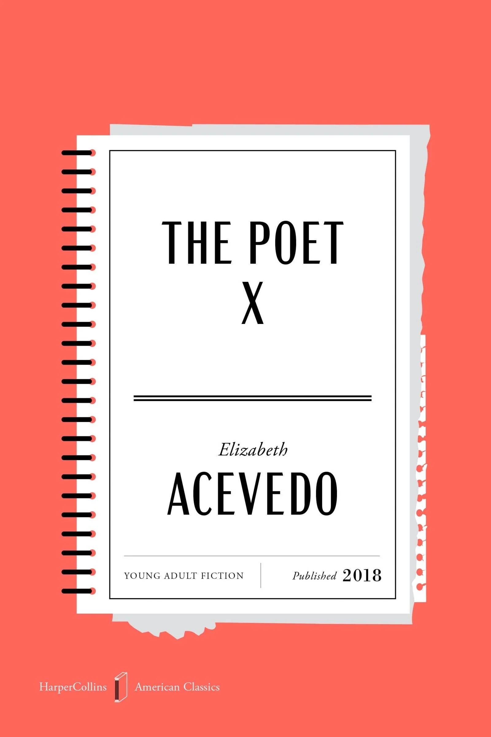 The Poet X American Classics Edition