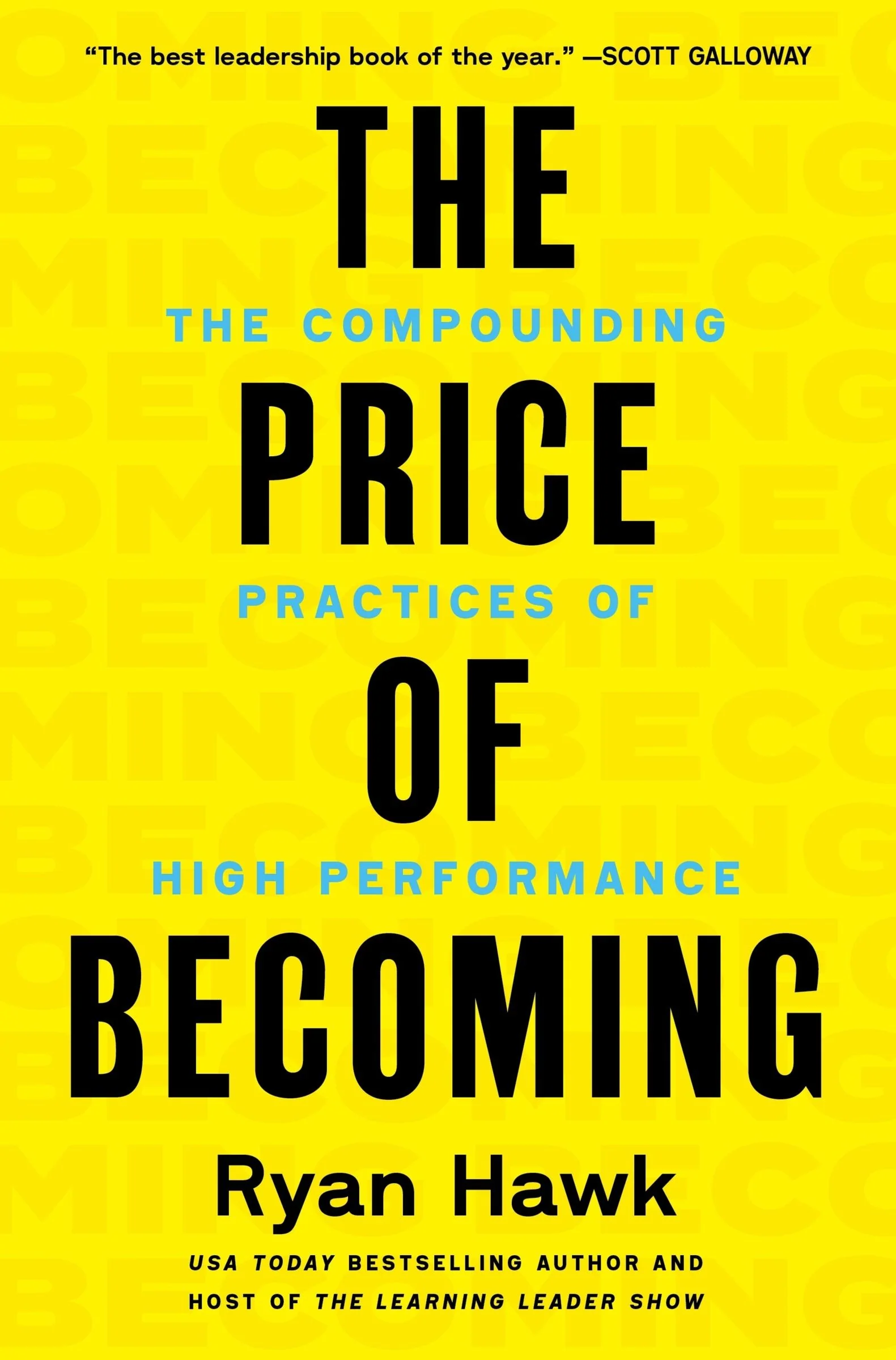 The Price of Becoming