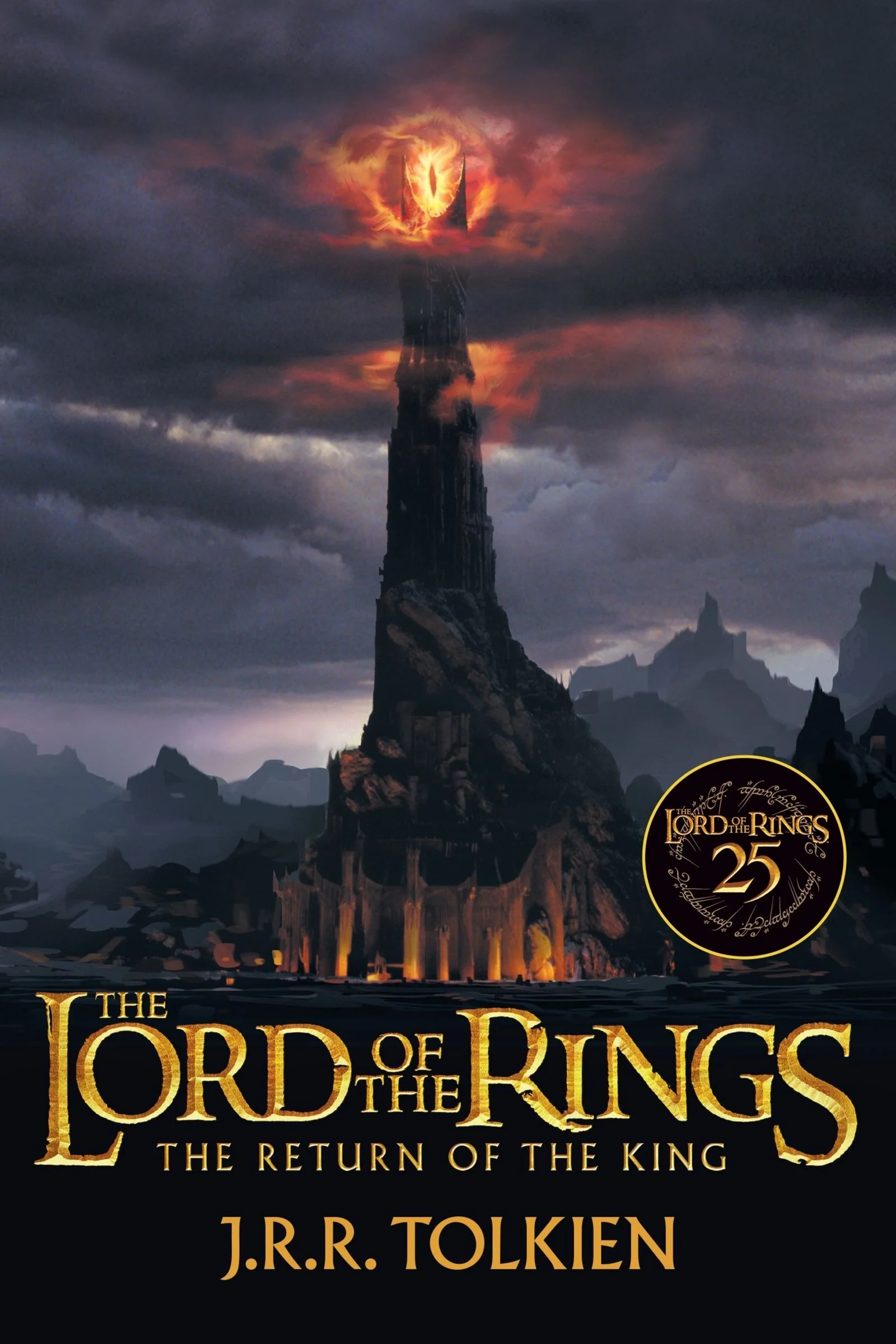 The Return of the King 25th Anniversary [Movie tie-in]