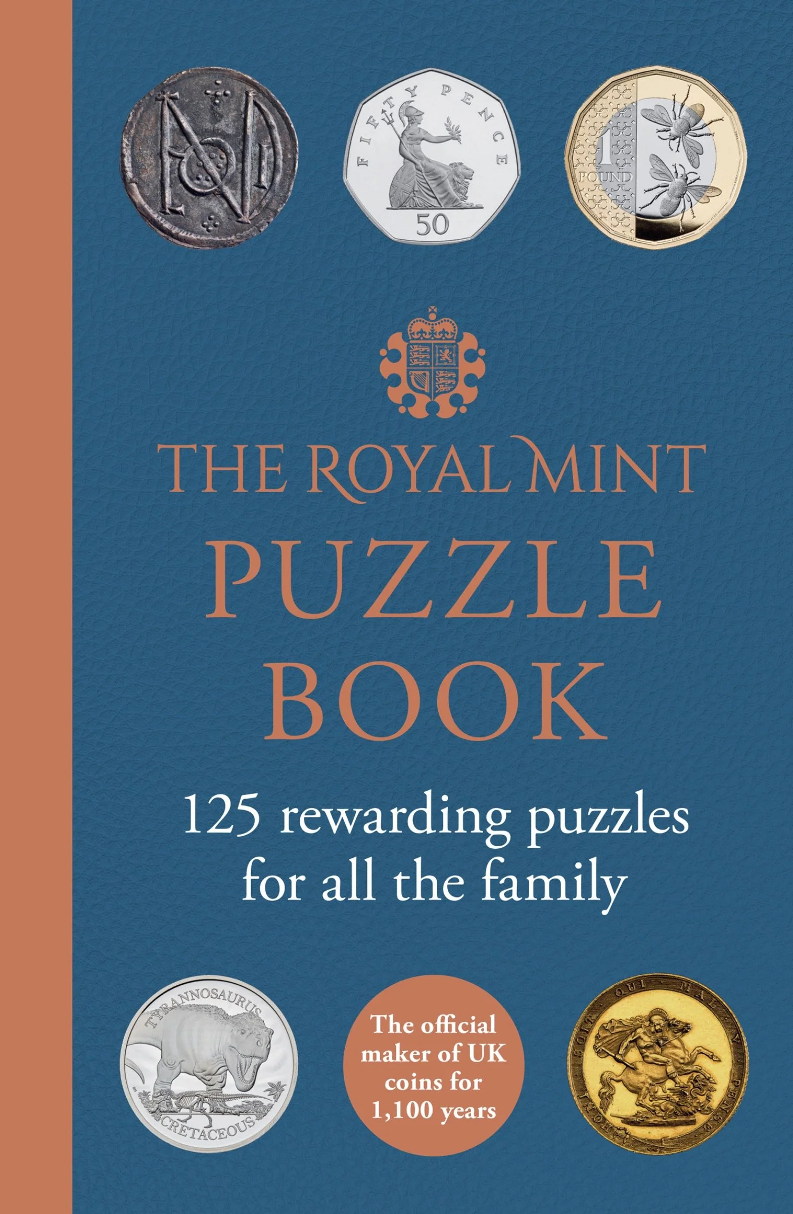 The Royal Mint Puzzle Book: 125 rewarding puzzles for all the family