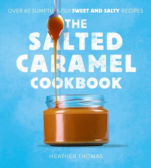 The Salted Caramel Cookbook - Image 3