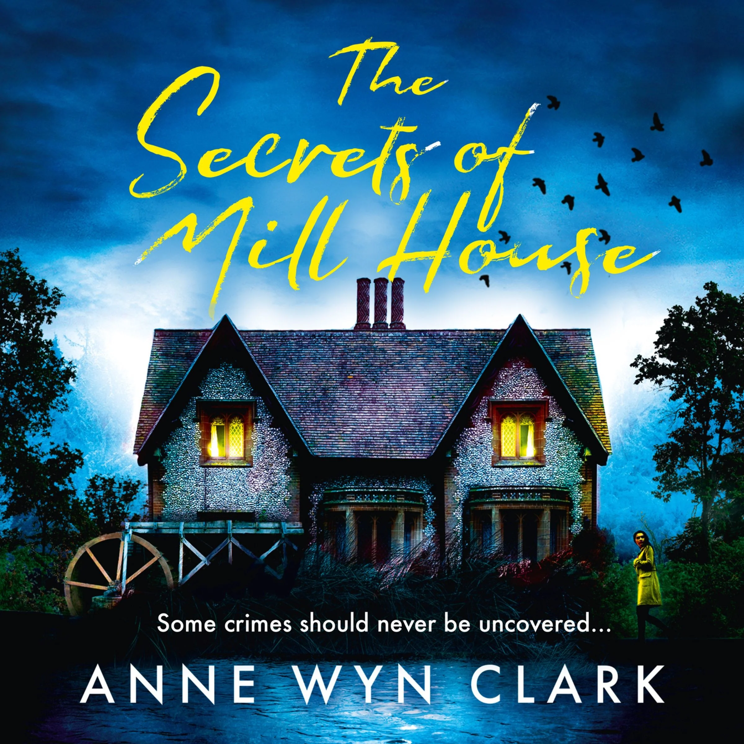 The Secrets of Mill House (The Thriller Collection, Book 3)