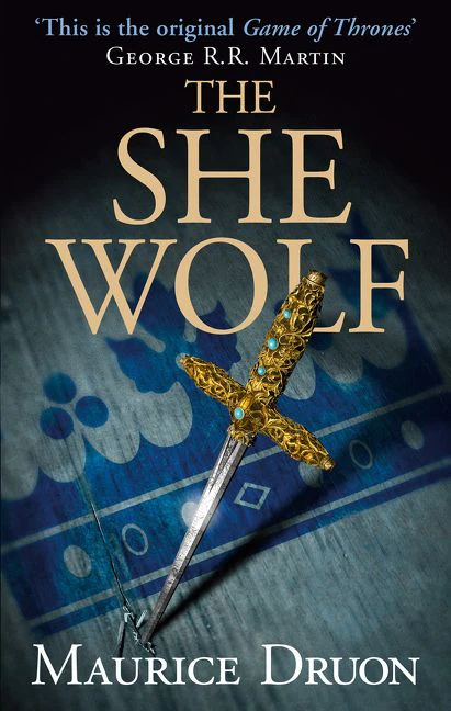 The She Wolf (The Accursed Kings, Book 5) - Image 2