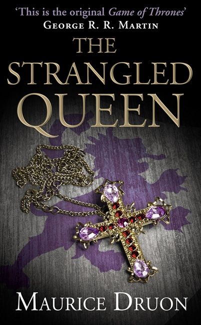 The Strangled Queen (The Accursed Kings, Book 2) - Image 2