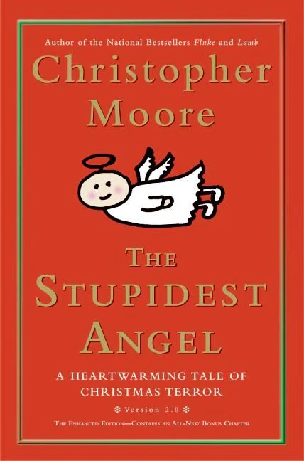 The Stupidest Angel