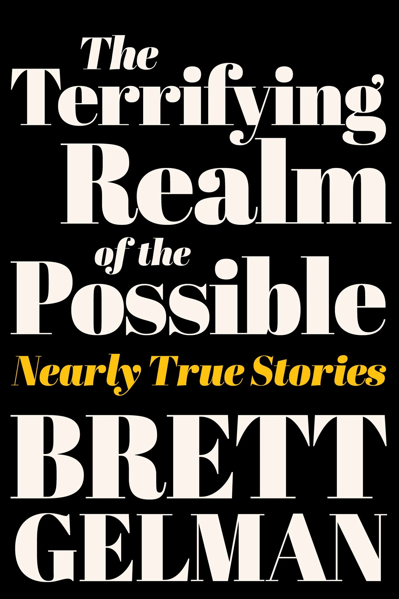 The Terrifying Realm of the Possible - Image 2