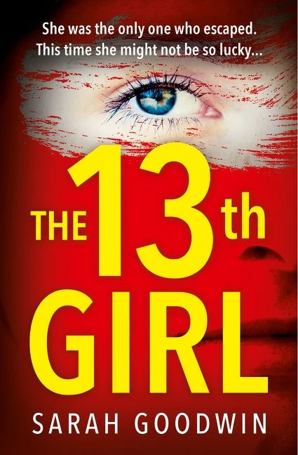 The Thirteenth Girl (The Thriller Collection, Book 2) - Image 3