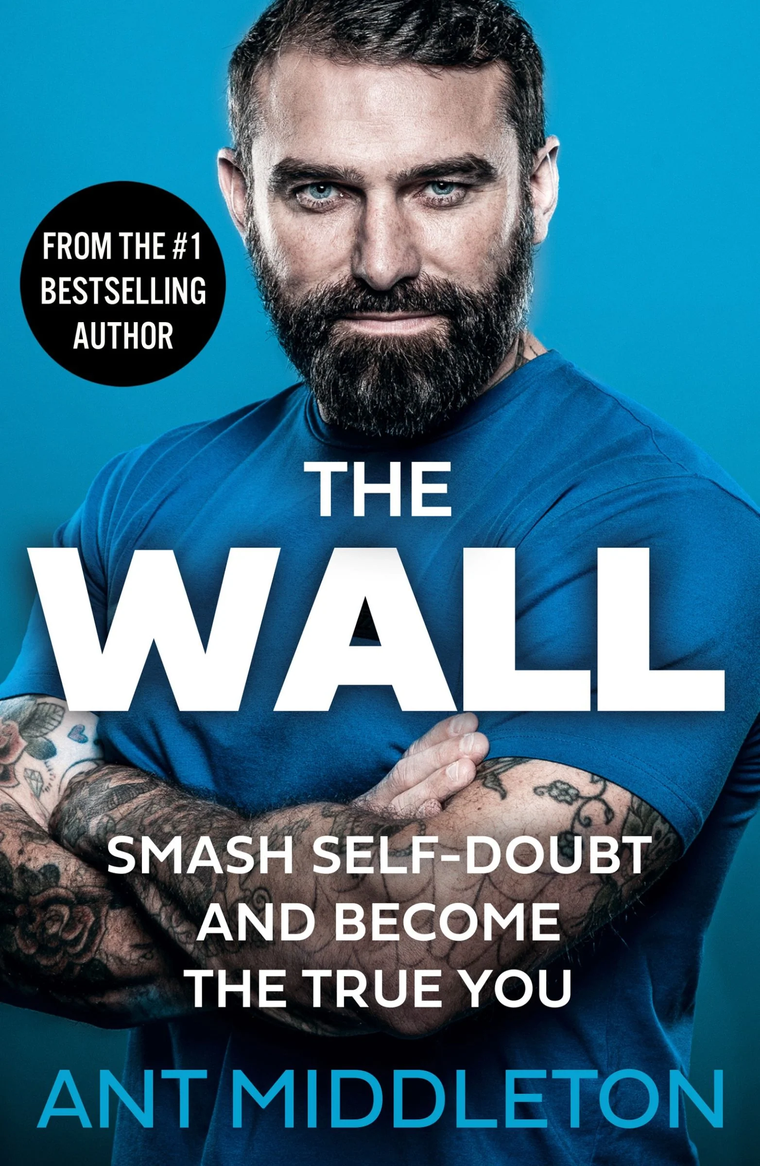 The Wall: Smash Self-doubt and Become the True You - Image 4