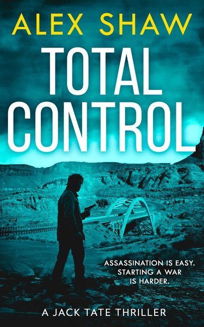Total Control (A Jack Tate SAS Thriller, Book 3) - Image 2