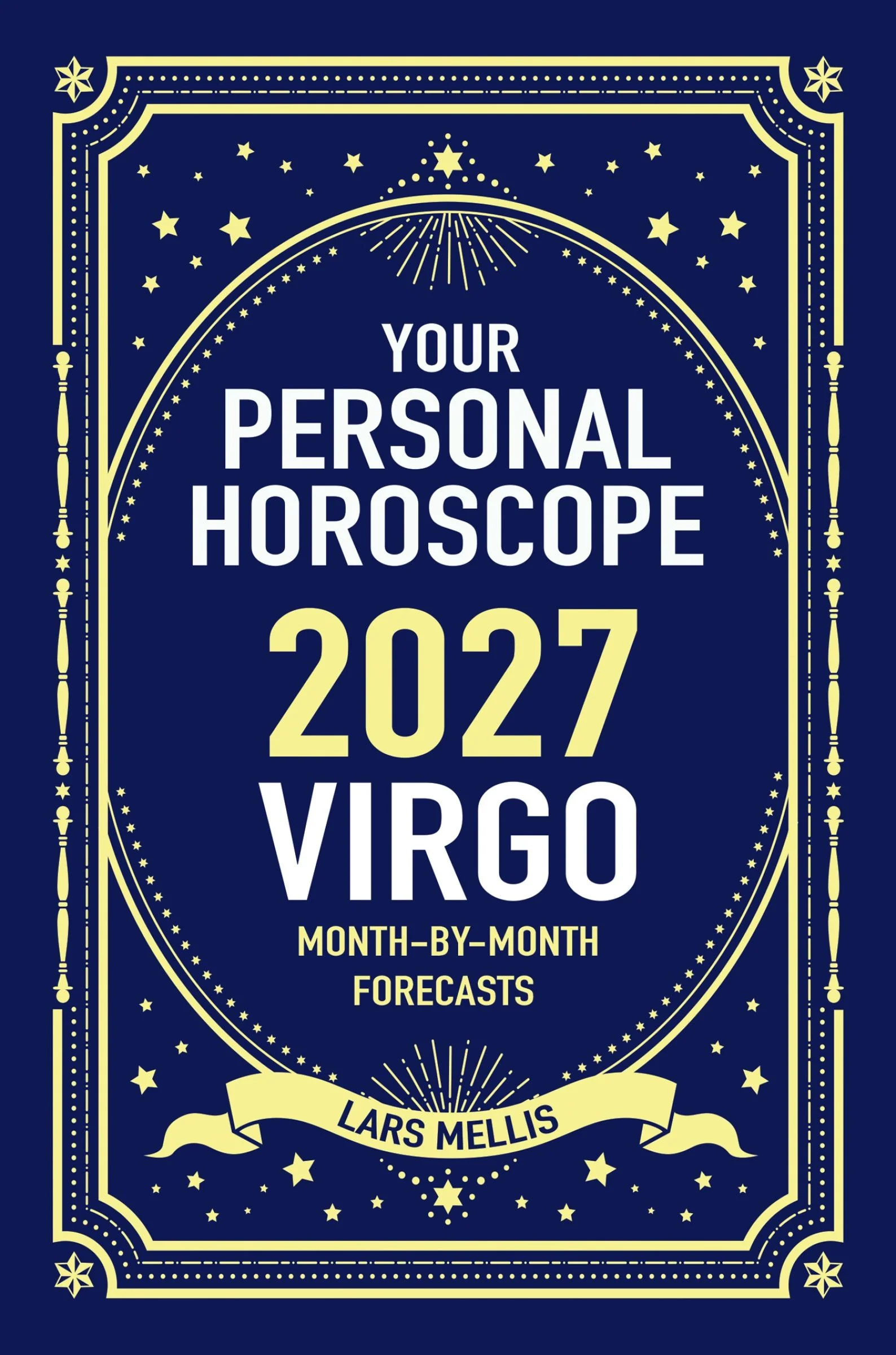 Virgo 2027: Your Personal Horoscope