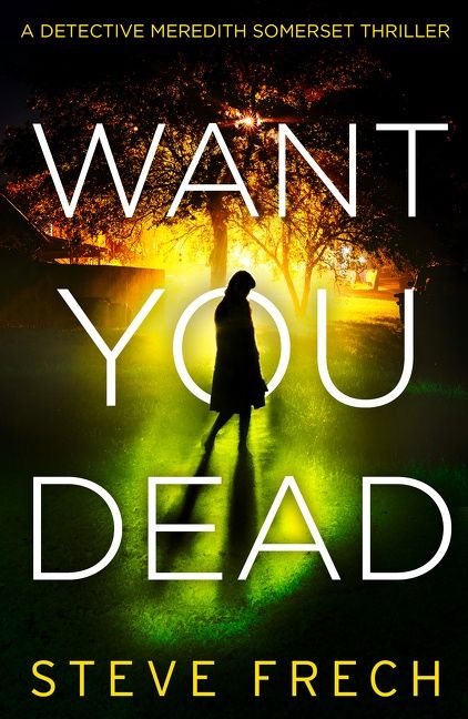 Want You Dead (Detective Meredith Somerset) - Image 2