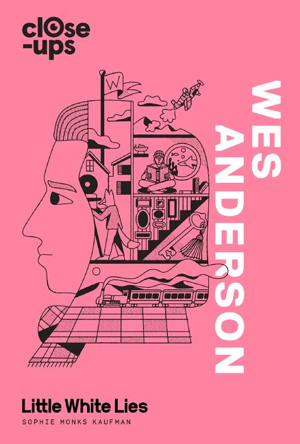 Wes Anderson (Close-Ups, Book 1) - Image 2