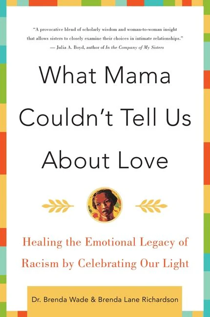 What Mama Couldn't Tell Us About Love - Image 2