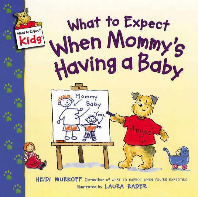 What to Expect When Mommy's Having a Baby - Image 2