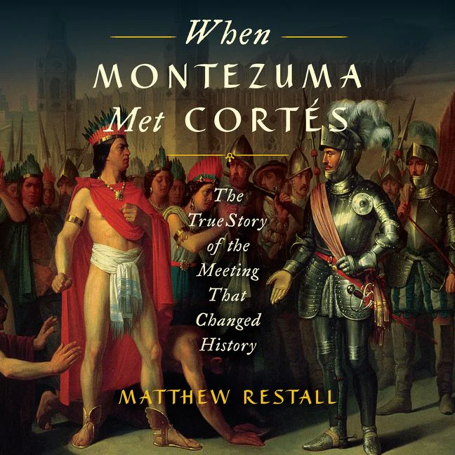 When Montezuma Met Cort??s
