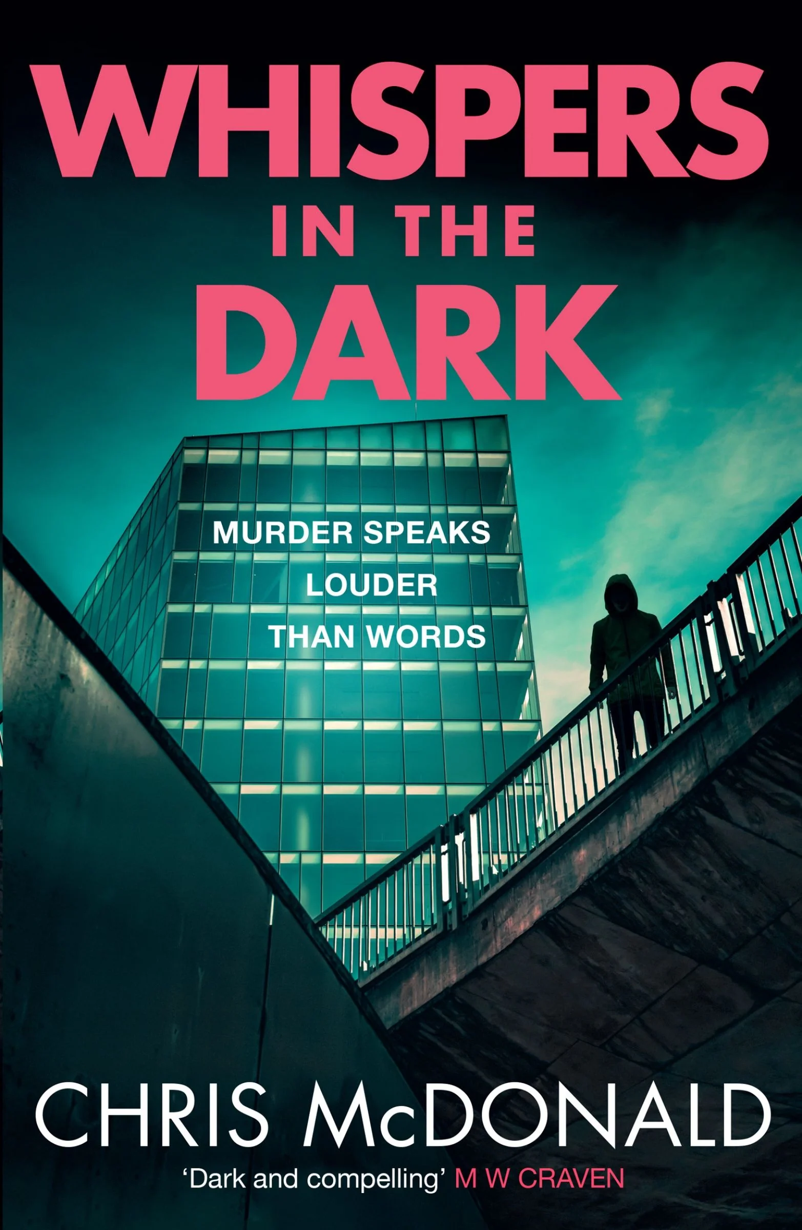 Whispers in the Dark: Murder speaks louder than words (DI Erika Piper, Book 2)