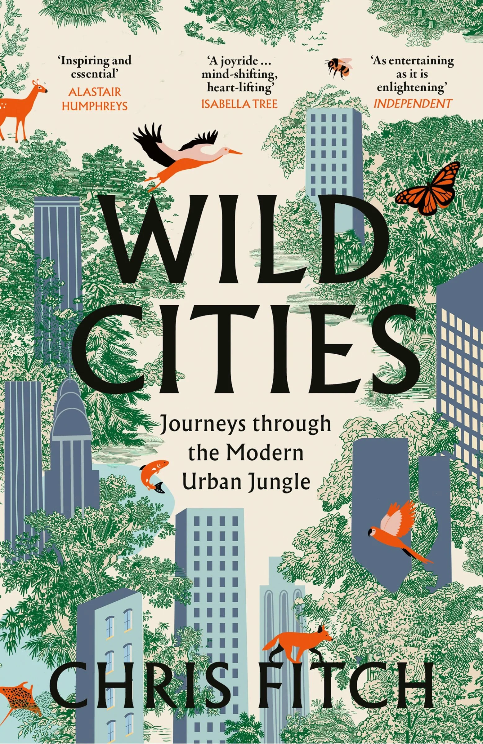 Wild Cities: Journeys through the Modern Urban Jungle - Image 2