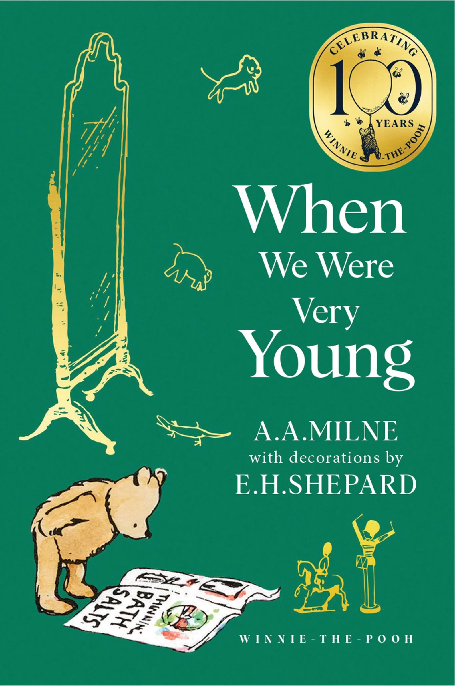 Winnie-the-Pooh: When We Were Very Young (Winnie-the-Pooh – Classics 100th Anniversary)