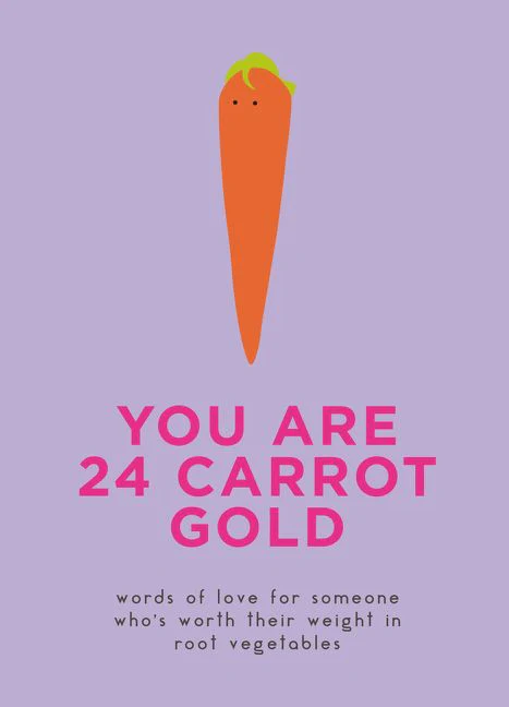 You Are 24 Carrot Gold - Image 3